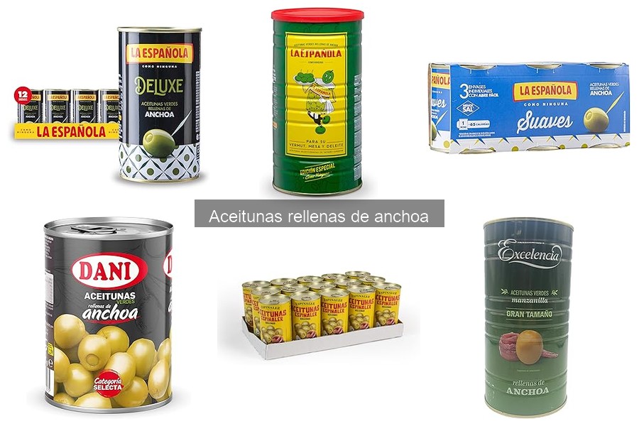 Aceitunas rellenas de anchoa: origen y características