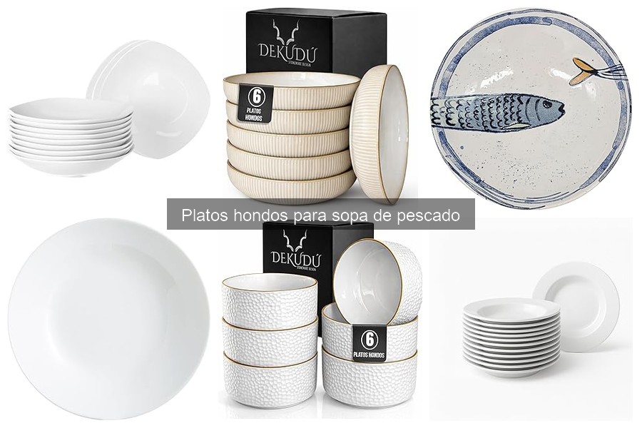Alternativas a los platos hondos para sopa de pescado