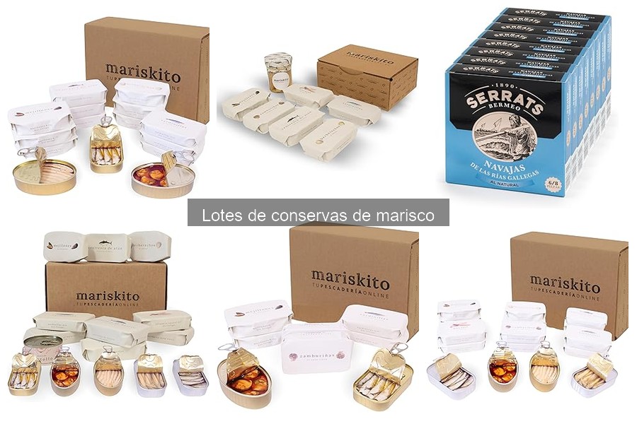 Cómo elegir un lote de conservas de marisco ideal