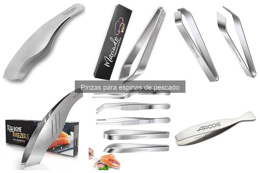 ** Cómo usar pinzas para espinas de pescado de manera efectiva