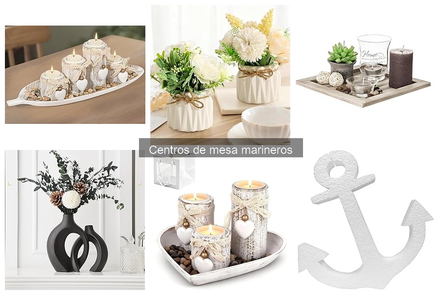 Comparativa de Centros de Mesa Marineros: Calidad y Diseño