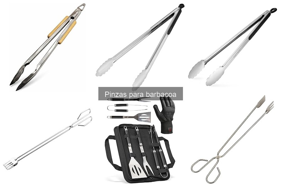 Mejores pinzas para barbacoa: guia para principiantes