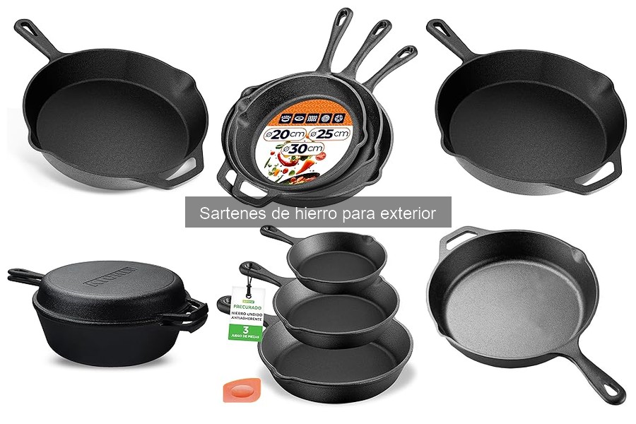 Opiniones Reales sobre Sartenes de Hierro para Exterior