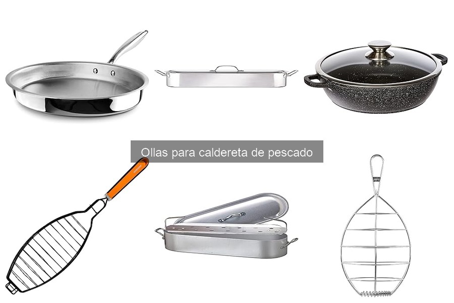 Opiniones sobre ollas para caldereta de pescado