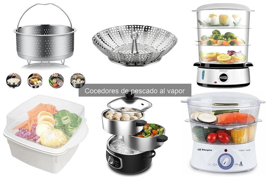 Tipos de cocedores de pescado al vapor: Guía Completa