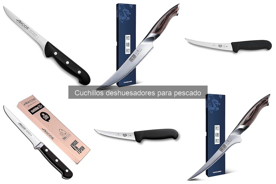 Tipos de cuchillos deshuesadores para pescado: Guía completa