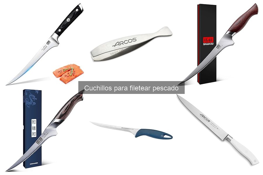 Tipos de cuchillos para filetear pescado: guía y recomendaciones