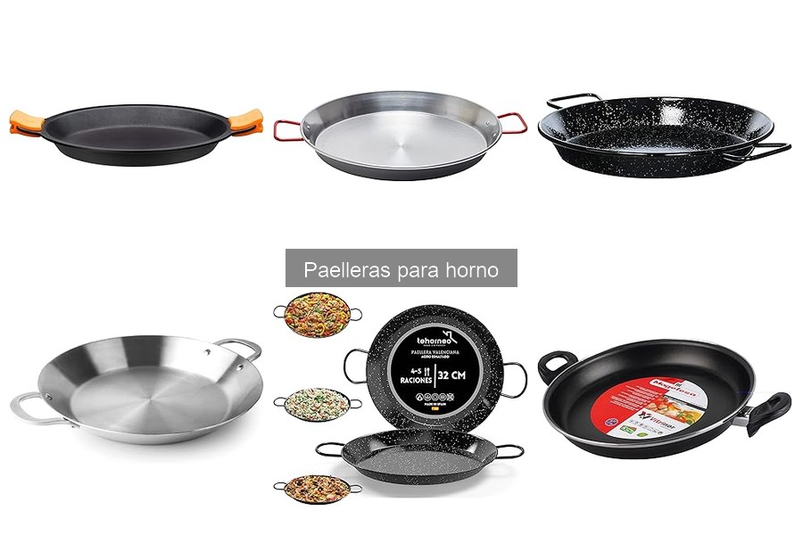 Tipos de paelleras para horno y sus usos específicos