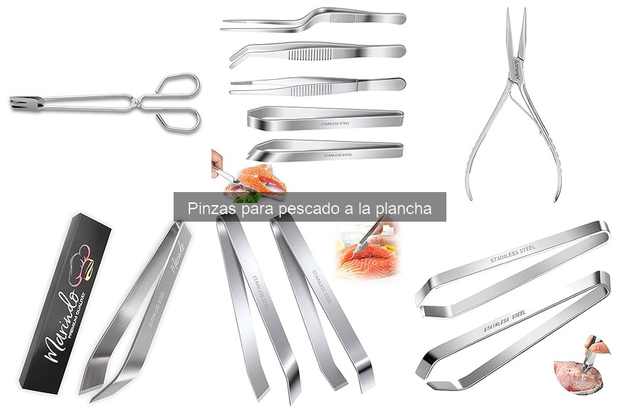 Tipos de pinzas para pescado a la plancha y su uso