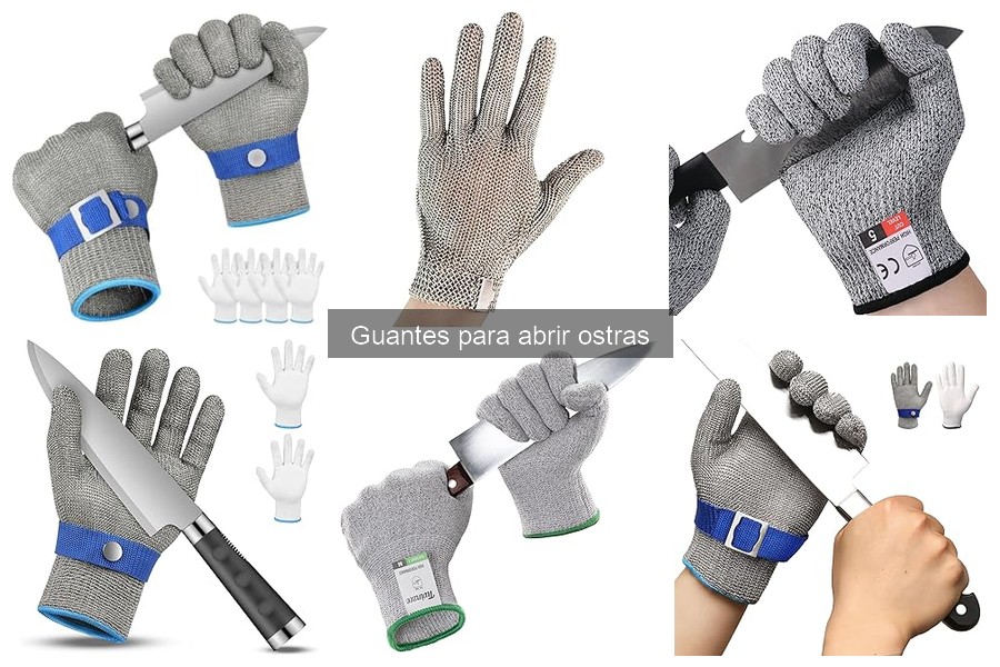 Ventajas de usar guantes para abrir ostras en casa