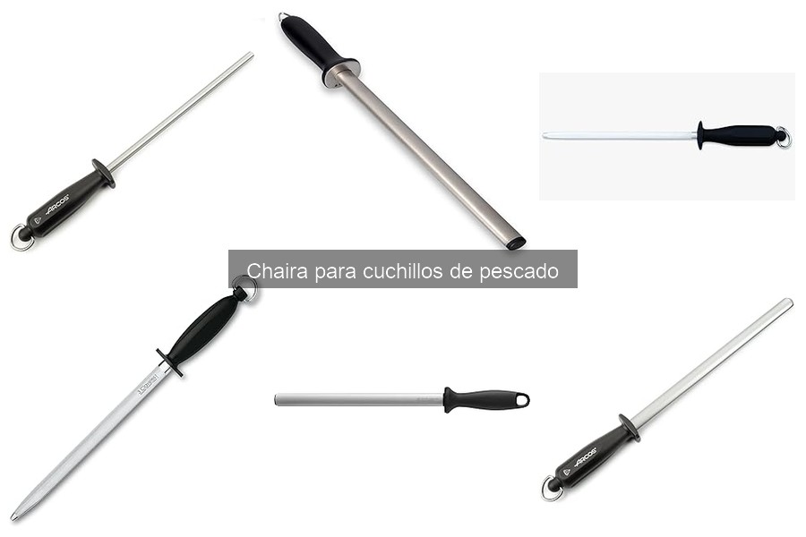Ventajas de usar una chaira para cuchillos de pescado